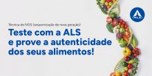 Técnica de NGS | Prove a autenticidade dos seus alimentos!